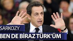 Türk düşmanı Sarkozy, Türk çıktı