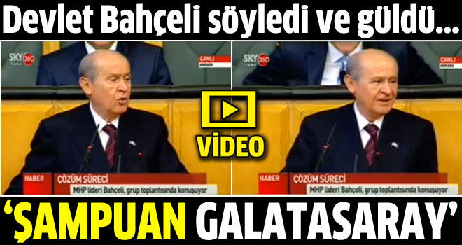 Bahçeli'nin Galatasaray gafı güldürdü