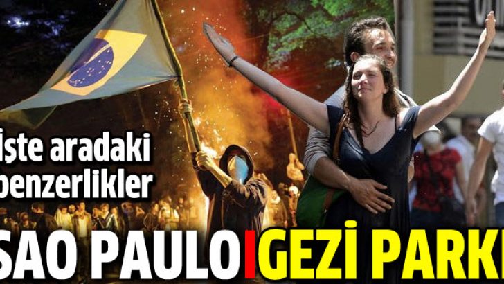 Gezi Parkı ve Sao Paulo benzerlikleri
