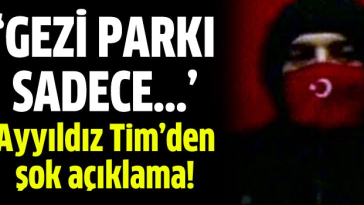 Ayyıldız Tim: Gezi Parkı sadece bir deneme