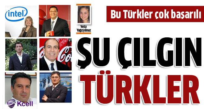 Dünyanın zirvesindeki başarılı  Türkler