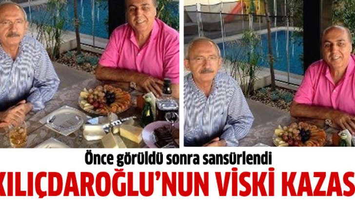 Kılıçdaroğlu’nun viski kazası