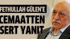 Fethullah Gülen’e sert tepki!