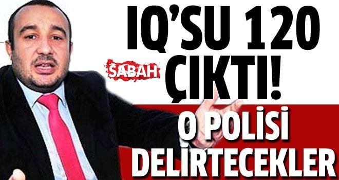 Eski polis memuru Fatih Kutbay'ın IQ'su 120 çıktı!