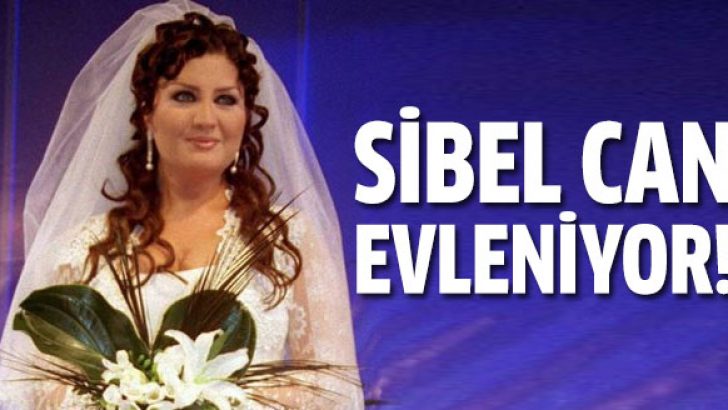 Sibel Can evleniyor