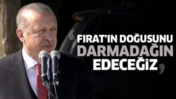 Erdoğan’dan Fırat’ın doğusuna operasyon mesajı: Bir gece ansızın gelebiliriz!