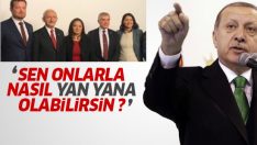 Erdoğan’dan Kılıçdaroğlu’nun o fotoğrafına sert tepki: Onlarla nasıl yan yana olabilirsin?
