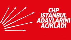 CHP, İstanbul 2019 Belediye Başkan adaylarını açıkladı