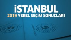 İstanbul’da 2019 yerel seçimin kazananı belli oldu!