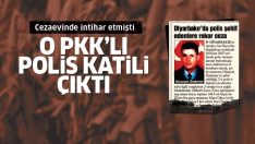 Cezaevinde intihar eden PKK’lı, polis katili çıktı!