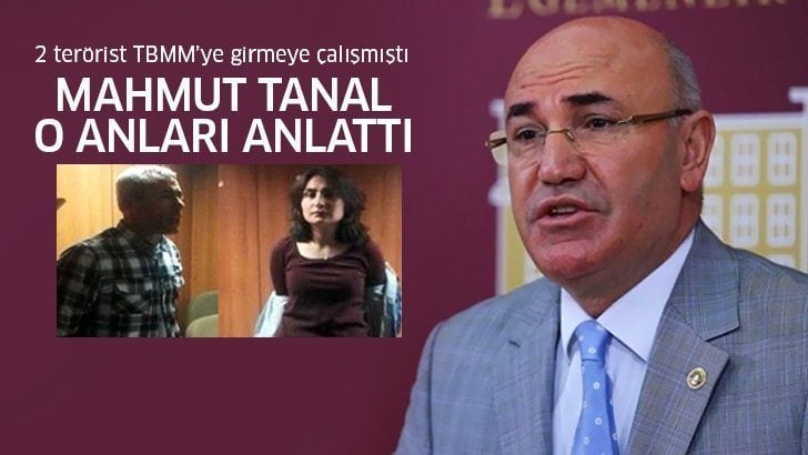 CHP’li Mahmut Tanal: 2 bir Şehit Savcı Mehmet Selim Kiraz vakası yaşanabilirdi