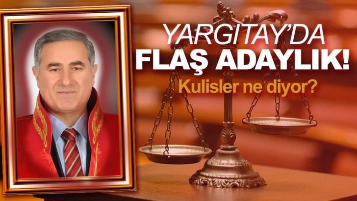 Yargıtay Başkanlığı’na Mehmet Akarca aday oldu!