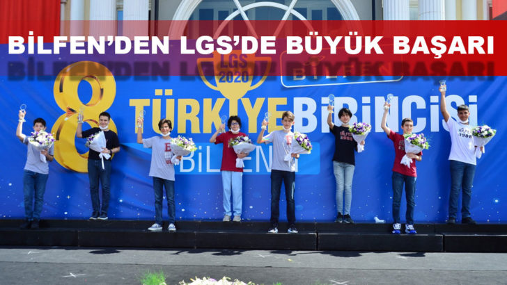 Bilfen Okulları’ndan LGS 2020’de 8 Türkiye Birincisi!